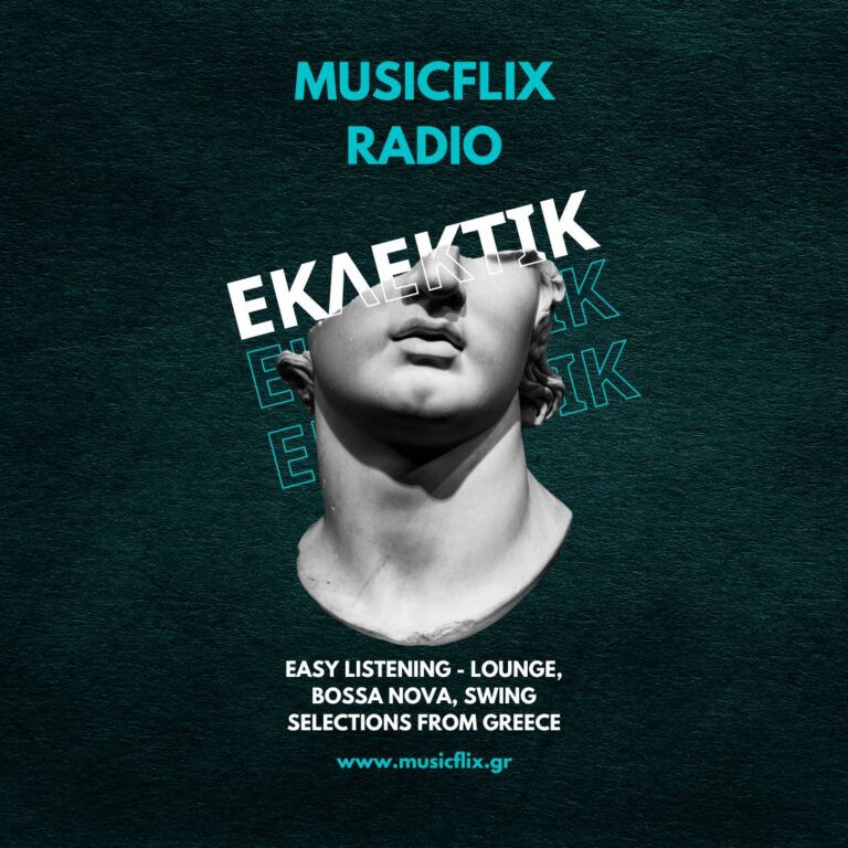 Εκλέκτικ: Journey to the Sounds of Greece with MusicFlix radio